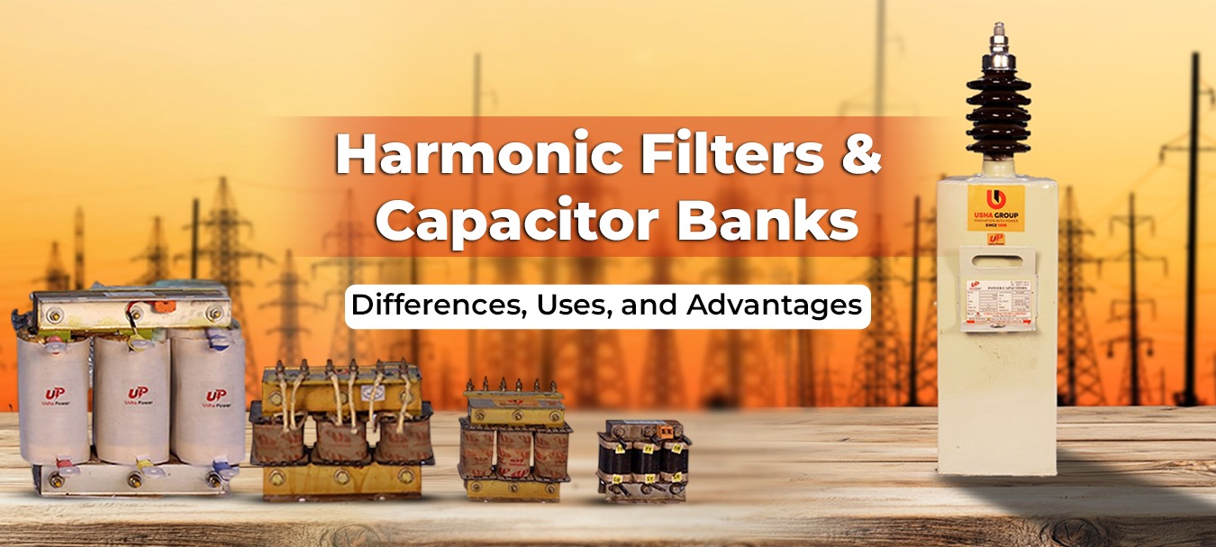 Harmonic Filters & Capacitor Banks Differences, Uses, and Advantages