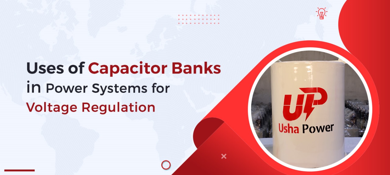 Uses of Capacitor Banks in Power Systems for Voltage Regulation